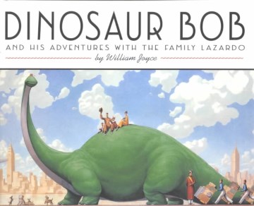 Dinosaur Bob and his Adventures with the Family Lazardo